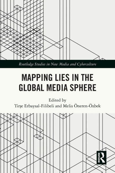 Mapping Lies the Global Media Sphere