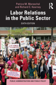 Title: Labor Relations in the Public Sector, Author: Patrice M. Mareschal