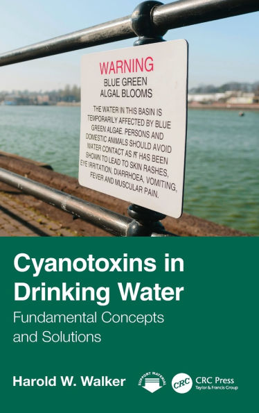 Cyanotoxins Drinking Water: Fundamental Concepts and Solutions