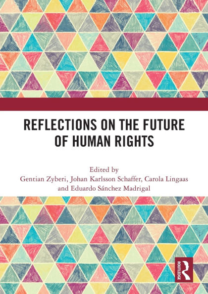 Reflections on the Future of Human Rights