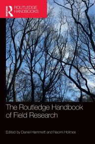 Title: The Routledge Handbook of Field Research, Author: Daniel Hammett