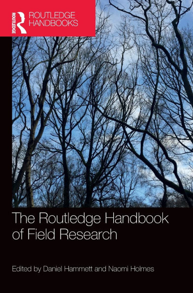 The Routledge Handbook of Field Research