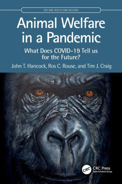 Animal Welfare a Pandemic: What Does COVID-19 Tell us for the Future?