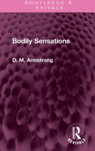 Title: Bodily Sensations, Author: D M Armstrong