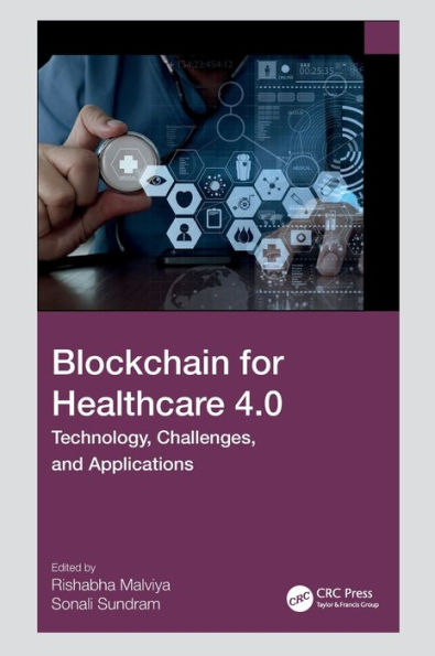 Blockchain for Healthcare 4.0: Technology, Challenges, and Applications