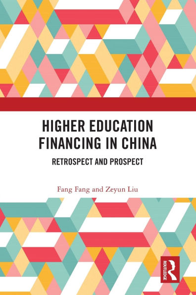 Higher Education Financing China: Retrospect and Prospect