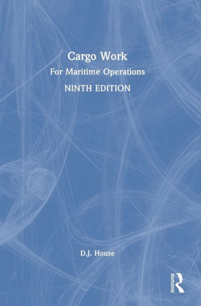 Cargo Work: For Maritime Operations