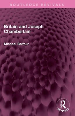 Britain and Joseph Chamberlain