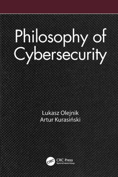 Philosophy of Cybersecurity