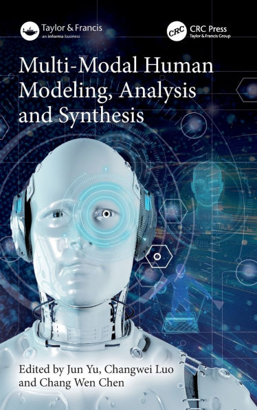 Multi-Modal Human Modeling, Analysis and Synthesis