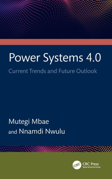 Power Systems 4.0: Current Trends and Future Outlook