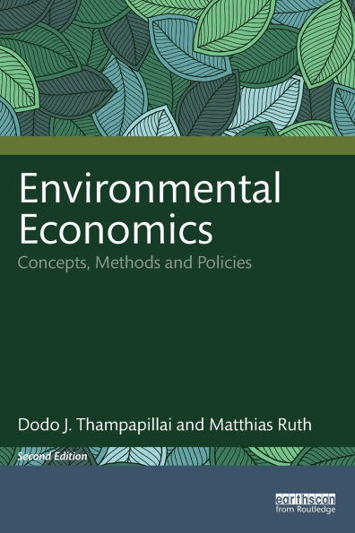 Environmental Economics: Concepts, Methods and Policies