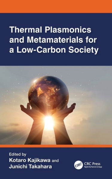 Thermal Plasmonics and Metamaterials for a Low-Carbon Society