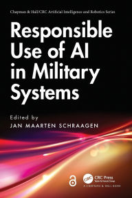 Title: Responsible Use of AI in Military Systems, Author: Jan Maarten Schraagen