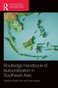 Online book pdf download free Routledge Handbook of Autocratization in Southeast Asia MOBI