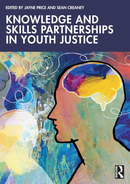 Knowledge and Skills Partnerships Youth Justice