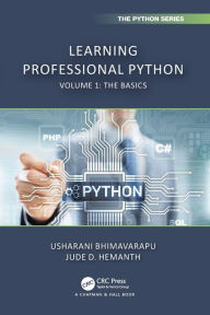 Title: Learning Professional Python: Volume 1: The Basics, Author: Usharani Bhimavarapu