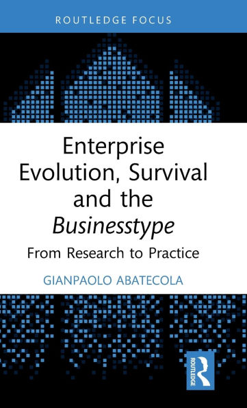 Enterprise Evolution, Survival and the Businesstype: From Research to Practice