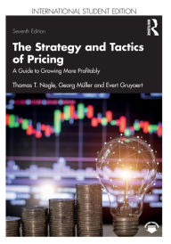 Title: The Strategy and Tactics of Pricing: A Guide to Growing More Profitably International Student Edition, Author: Georg Mïller