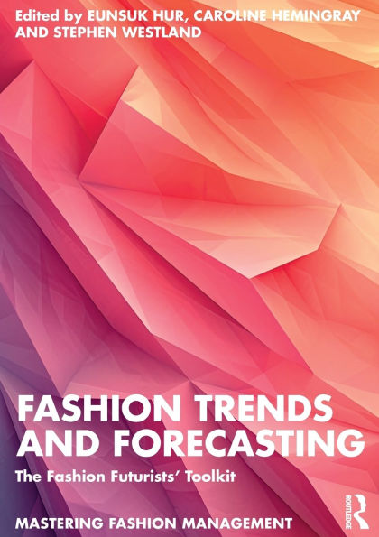 Fashion Trends and Forecasting: The Futurists' Toolkit