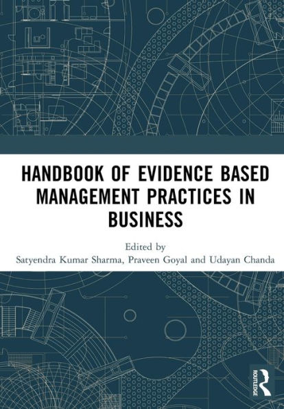 Handbook of Evidence Based Management Practices Business