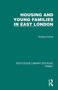 Online real book download Housing and Young Families in East London