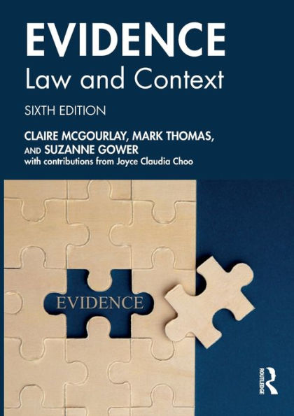 Evidence: Law and Context
