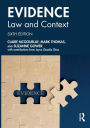 Evidence: Law and Context