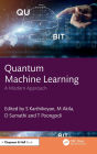 Quantum Machine Learning: A Modern Approach