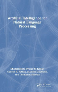 Title: Artificial Intelligence for Natural Language Processing, Author: Dhanalekshmi Prasad Yedurkar