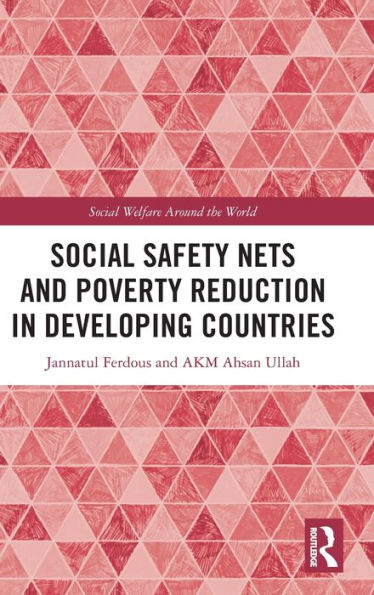 Social Safety Nets and Poverty Reduction Developing Countries