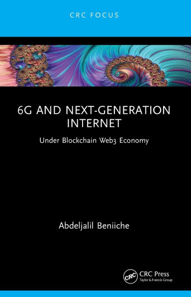 6G and Next-Generation Internet: Under Blockchain Web3 Economy