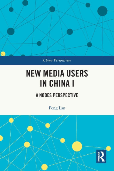 New Media Users China I: A Nodes Perspective