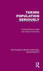 Taking Population Seriously