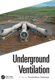 Title: Underground Ventilation: Proceedings of the 19th North American Mine Ventilation Symposium ((NAMVS 2023, 17-22 June 2023, Rapid City, South Dakota, USA), Author: Purushotham Tukkaraja