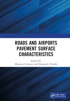Roads and Airports Pavement Surface Characteristics: Proceedings of the 9th Symposium on Characteristics (SURF 2022, 12 - 14 September Milan, Italy)