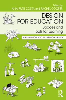 Design for Education: Spaces and Tools Learning
