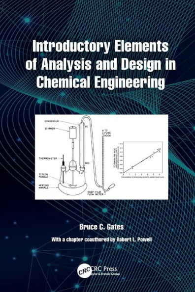 Introductory Elements of Analysis and Design Chemical Engineering