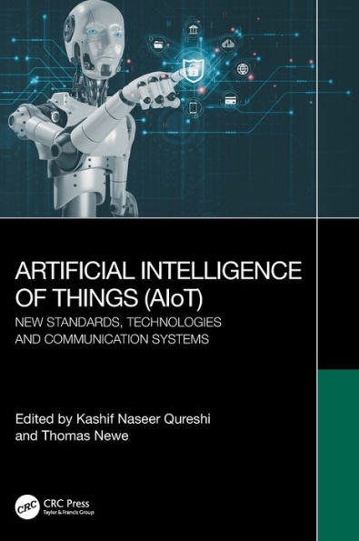 Artificial Intelligence of Things (AIoT): New Standards, Technologies and Communication Systems