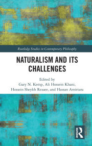 Title: Naturalism and Its Challenges, Author: Gary N. Kemp