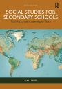 Social Studies for Secondary Schools: Teaching to Learn, Learning to Teach