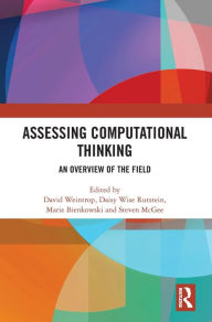 Title: Assessing Computational Thinking: An Overview of the Field, Author: David Weintrop