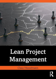 Title: Lean Project Management, Author: Claus Hüsselmann