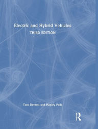 Title: Electric and Hybrid Vehicles, Author: Tom Denton