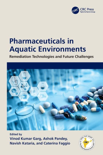 Pharmaceuticals Aquatic Environments: Remediation Technologies and Future Challenges