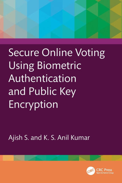 Secure Online Voting Using Biometric Authentication and Public Key Encryption