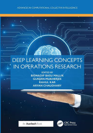 Title: Deep Learning Concepts in Operations Research, Author: Biswadip Basu Mallik