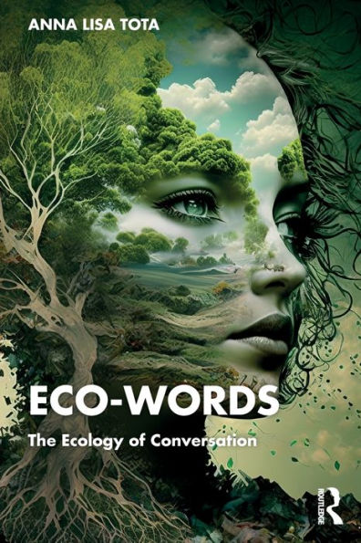 Eco-Words: The Ecology of Conversation