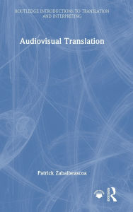 Title: Audiovisual Translation, Author: Patrick Zabalbeascoa