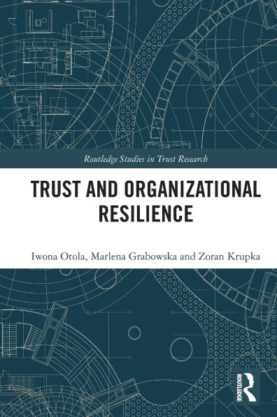 Trust and Organizational Resilience